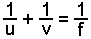 1/u + 1/v = 1/f